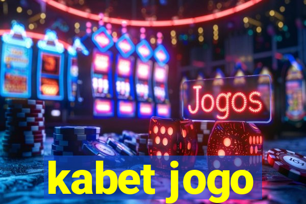 kabet jogo