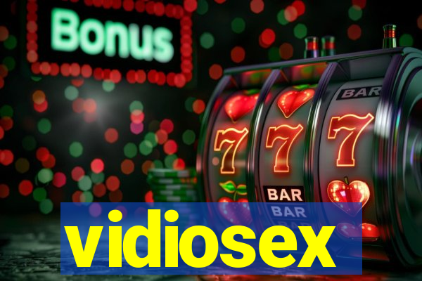 vidiosex