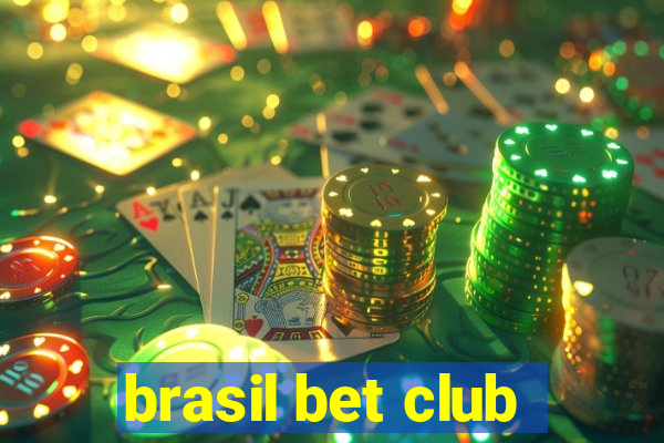 brasil bet club