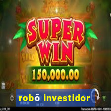 robô investidor