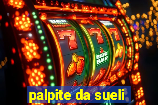 palpite da sueli