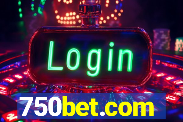 750bet.com