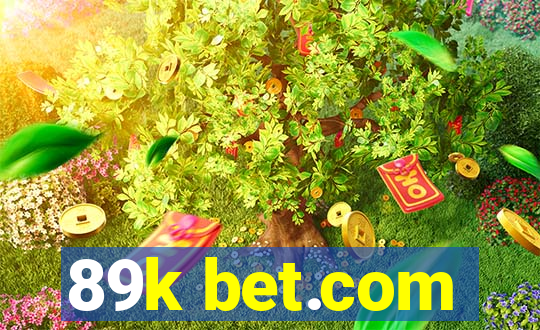 89k bet.com