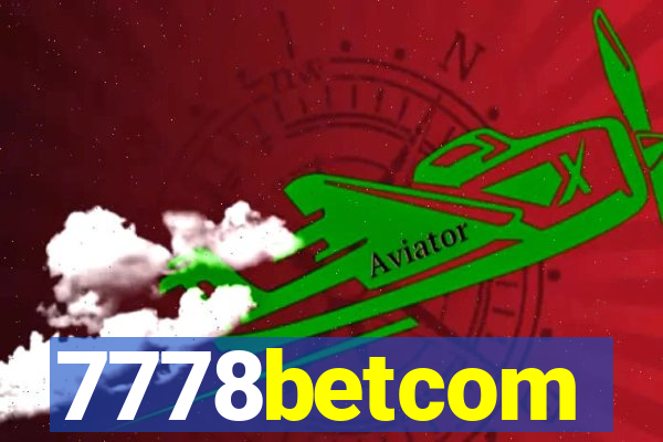 7778betcom