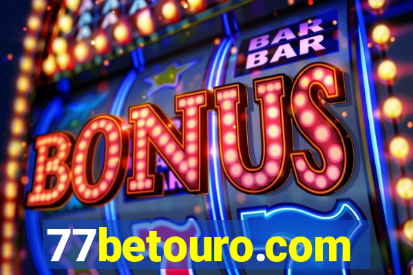 77betouro.com