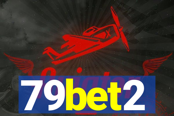 79bet2