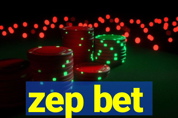 zep bet