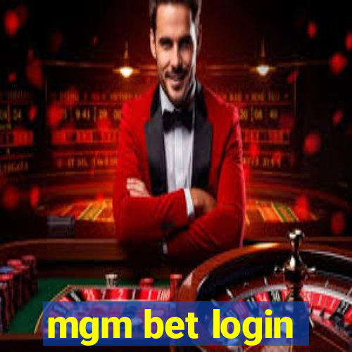 mgm bet login