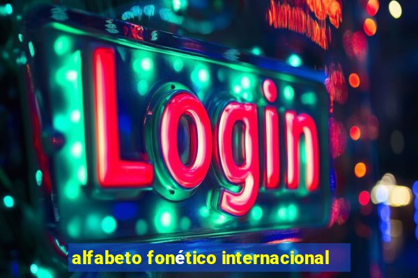 alfabeto fonético internacional