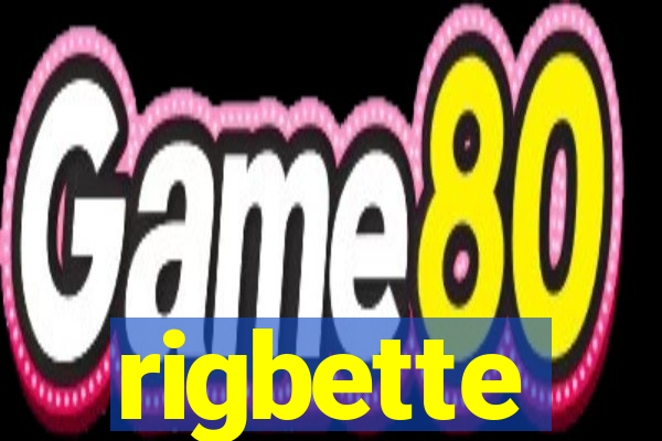 rigbette