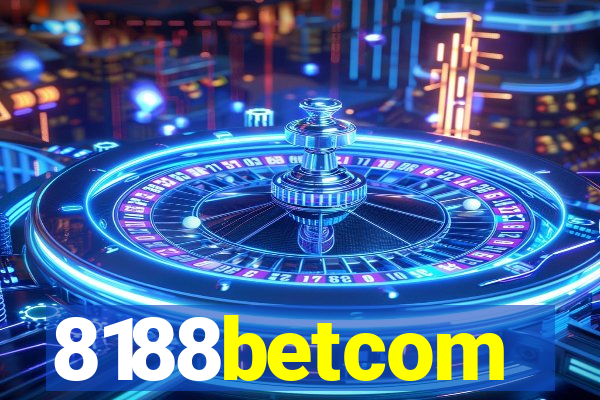 8188betcom