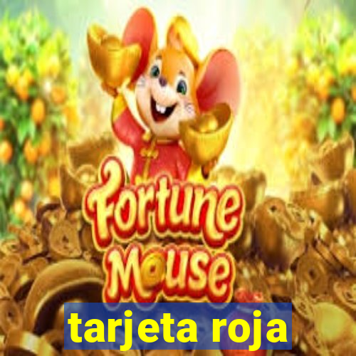 tarjeta roja