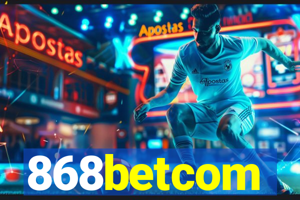 868betcom