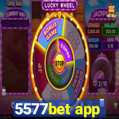 5577bet app