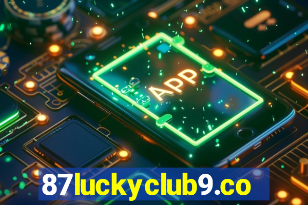 87luckyclub9.com