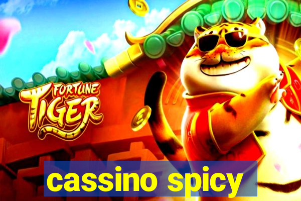 cassino spicy