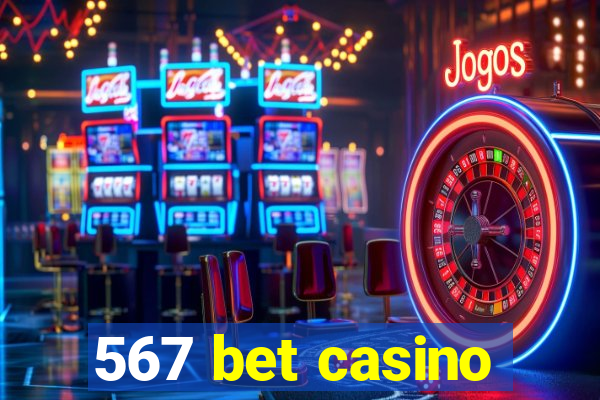 567 bet casino