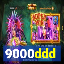 9000ddd