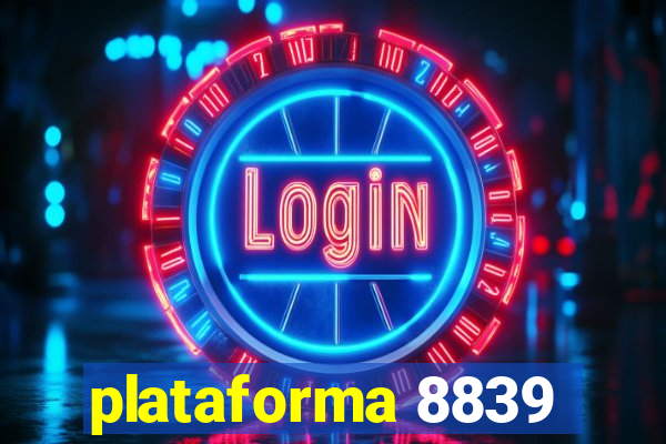 plataforma 8839