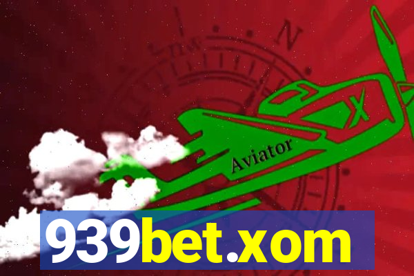 939bet.xom