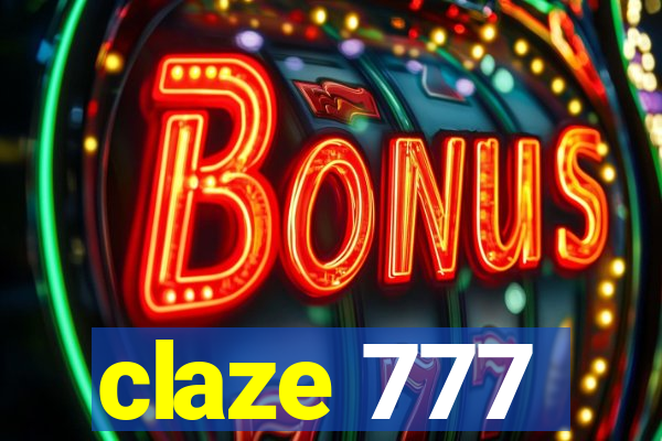 claze 777