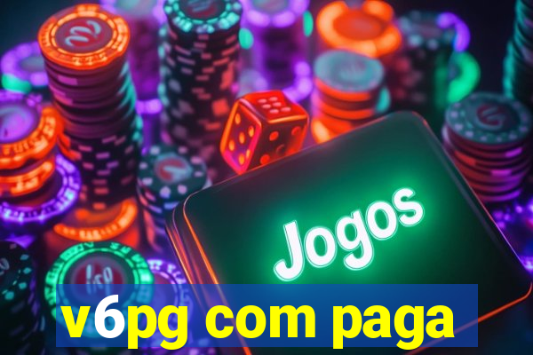 v6pg com paga