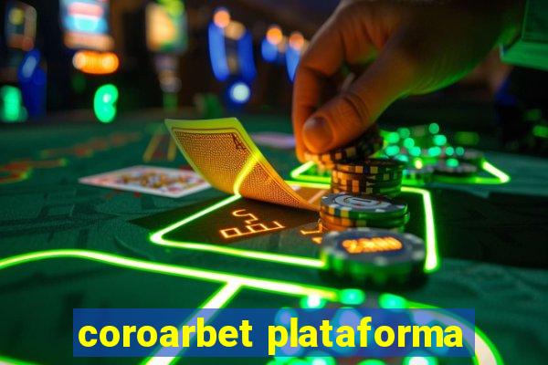 coroarbet plataforma