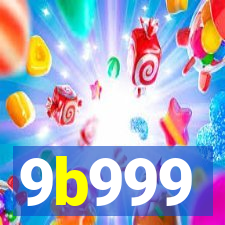 9b999