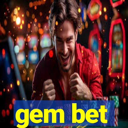 gem bet