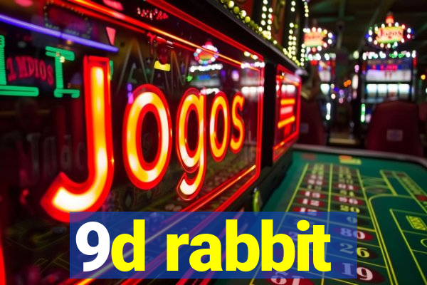 9d rabbit