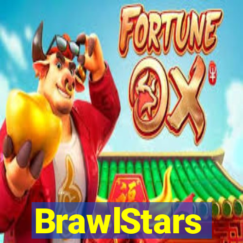 BrawlStars