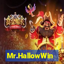 Mr.HallowWin