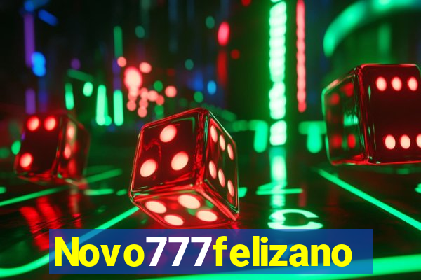 Novo777felizano