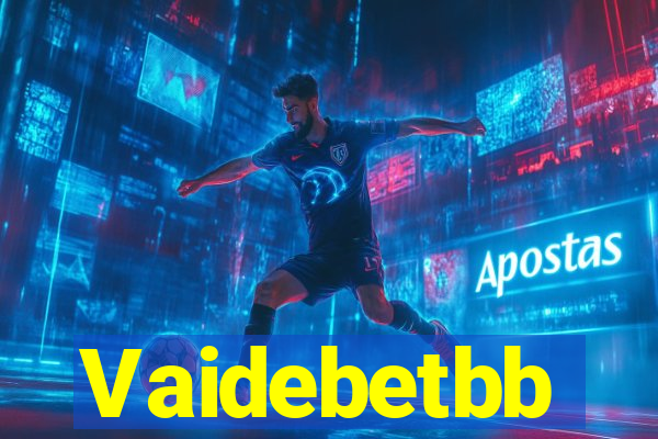 Vaidebetbb