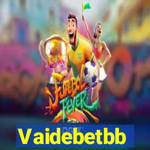 Vaidebetbb