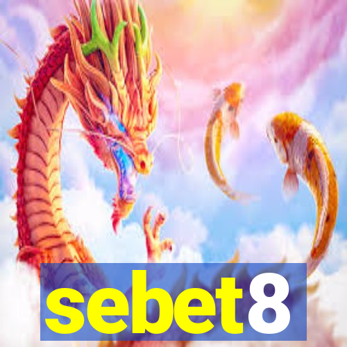 sebet8