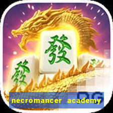 necromancer academy and the genius summoner 99