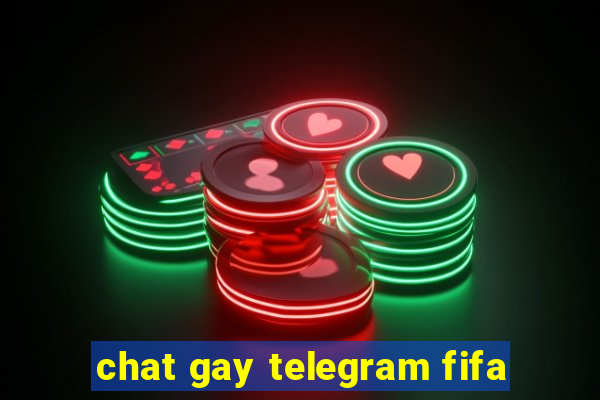 chat gay telegram fifa