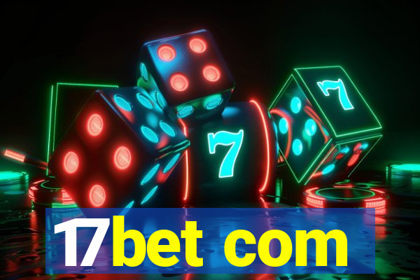 17bet com