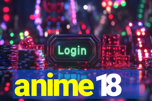 anime18