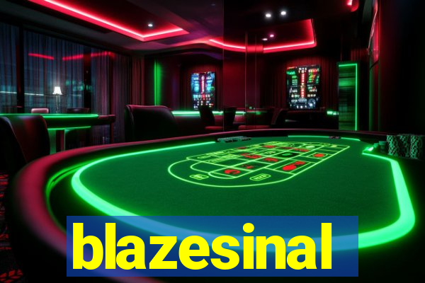 blazesinal