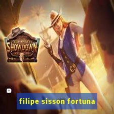 filipe sisson fortuna