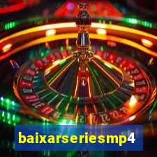 baixarseriesmp4,