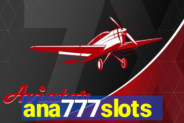 ana777slots