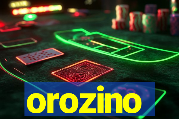 orozino