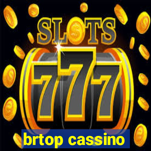 brtop cassino