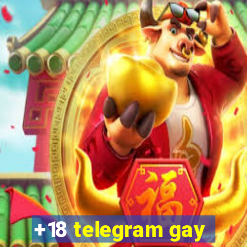 +18 telegram gay