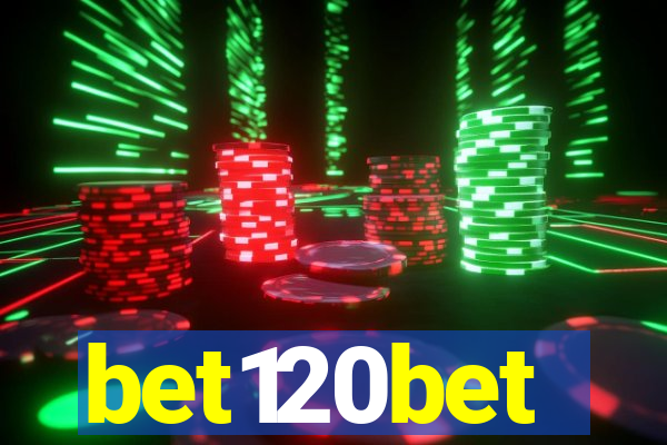 bet120bet