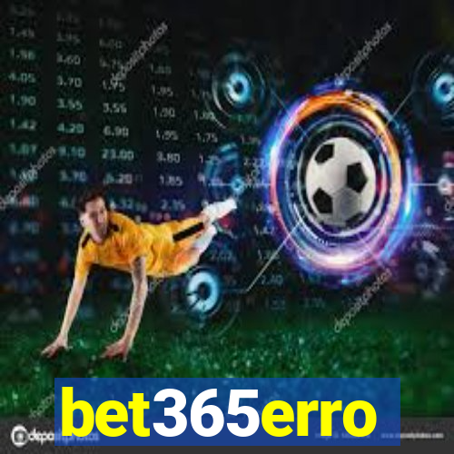 bet365erro