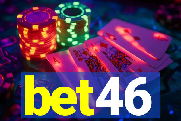 bet46